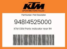 Ktm 94814525000 Genuine Indicator Rear Rh -