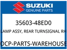 Suzuki Oem Part 35603-48ED0 Lamp Assy,rear Turnsignal Rh. Fixed Price $135.55.
