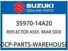 Suzuki Oem Part 35970-14A20 Reflector Assy,rear Side. Fixed Price $15.64.