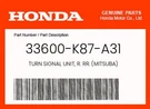 Honda Genuine Turn Signal Unit, Rr. (mitsuba) 33600-K87-A31. Fixed Price $57.25.
