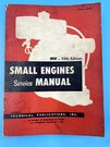 Small Engines Service Manual Briggs, Clinton, Lawn Boy, Harley, Etc. Detailed!. Fixed Price $21.99.