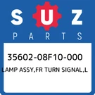35602-08F10-000 Suzuki Lamp Assy,fr Turn Signal,l 3560208F10000, New Genuine Oem. Fixed Price $84.71.