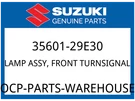 Suzuki Oem Part 35601-29E30 Lamp Assy,front Turnsignal. Fixed Price $87.61.
