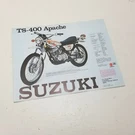 1975 Suzuki TS-400 Apache TS-250 Savage Sales Brochure Advertising 8.5X11 Single. Fixed Price $13.99.