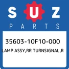 35603-10F10-000 Suzuki Lamp Assy,rr Turnsignal,r 3560310F10000, New Genuine Oem. Fixed Price $135.31.