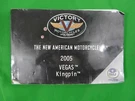 Genuine Polaris Victory Motorcycles 50 Years 2005 Vegas Kingpin Manual 9919441. Fixed Price $44.99.