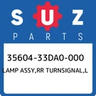 35604-33DA0-000 Suzuki Lamp Assy,rr Turnsignal,l 3560433DA0000, New Genuine Oem. Fixed Price $139.82.